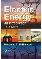 Electric Energy: An Introduction, Third Edition